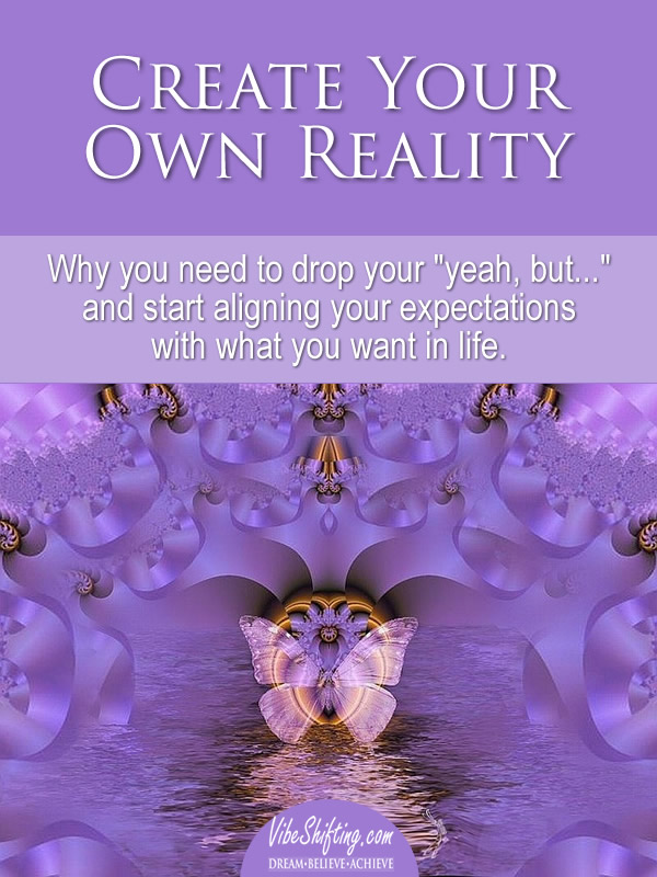 Create Your Own Reality - Pinterest image