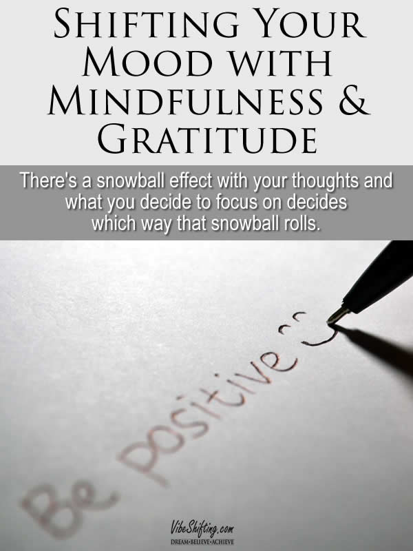 Shifting Your Mood With Mindfulness and Gratitude - Pinterest pin