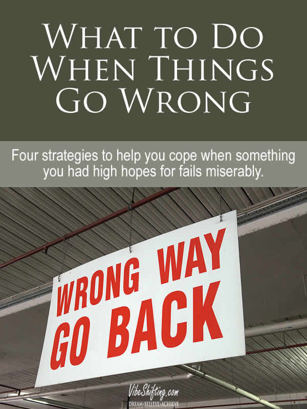 What to do When Things Go Wrong - Pinterest pin