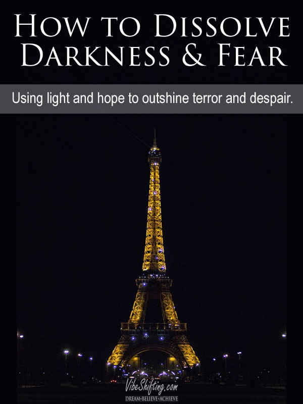 How to Dissolve Darkness and Fear - Pinterest pin