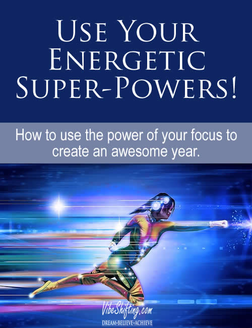 Use Your Energetic Super-Powers - Pinterest pin