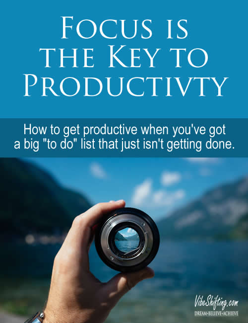 Focus is the Key to Productivity - Pinterest pin